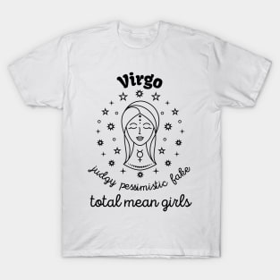 Funny Zodiac - Virgo T-Shirt